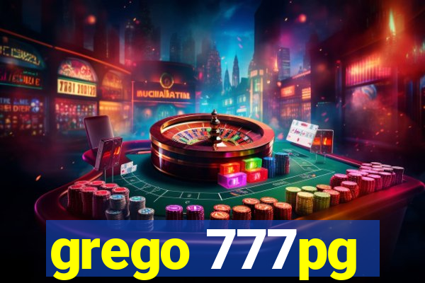 grego 777pg